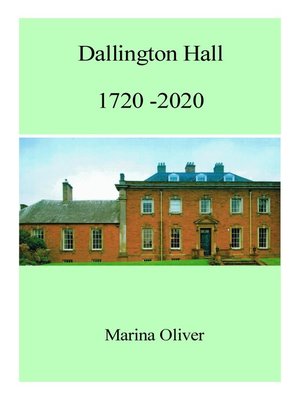 cover image of Dallington Hall 1720-2020